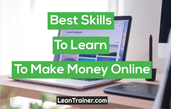 You are currently viewing Best Skills to Learn to Make Money Online