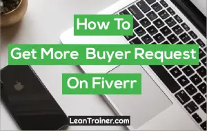 Read more about the article How to Get More Buyer Request On Fiverr