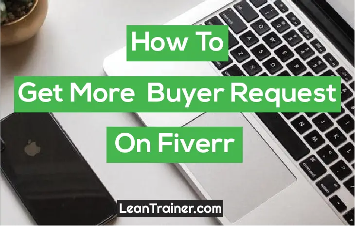 You are currently viewing How to Get More Buyer Request On Fiverr