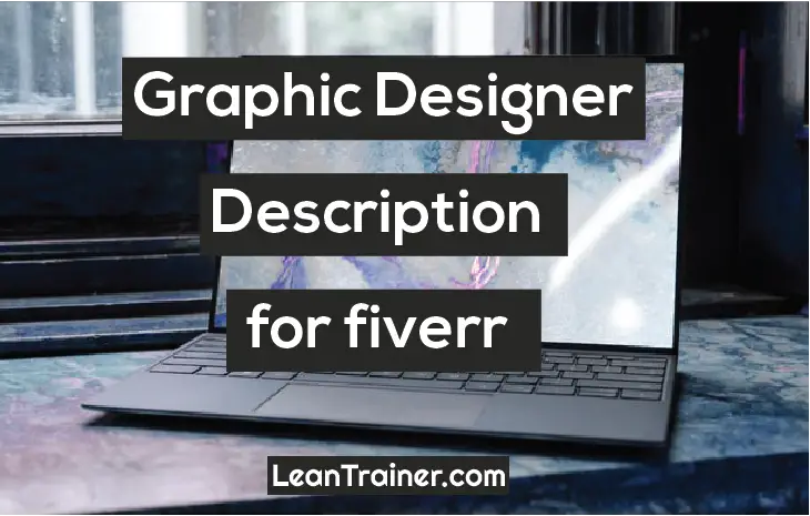 Read more about the article Graphic Designer Description For Fiverr