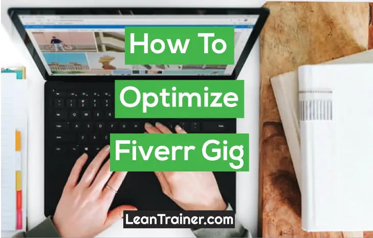 You are currently viewing How To Optimize Fiverr Gig
