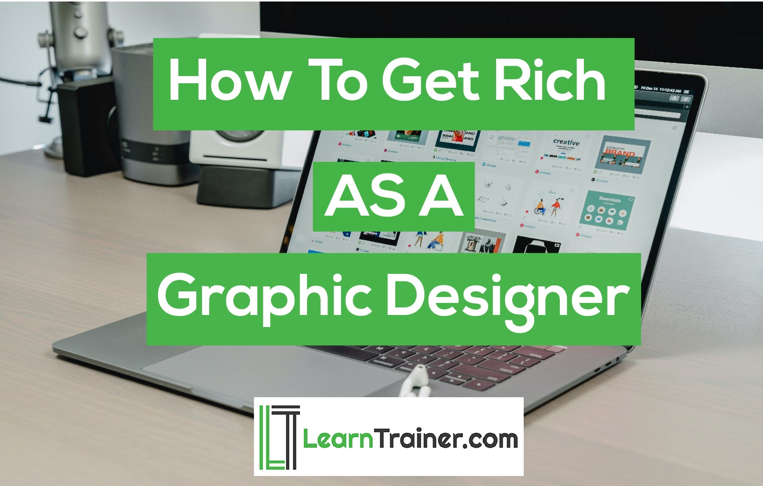 Read more about the article How to Get Rich As a Graphic Designer