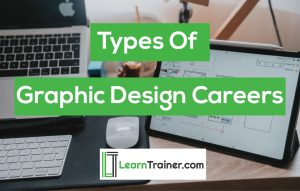Read more about the article Types Of Graphic Design Careers