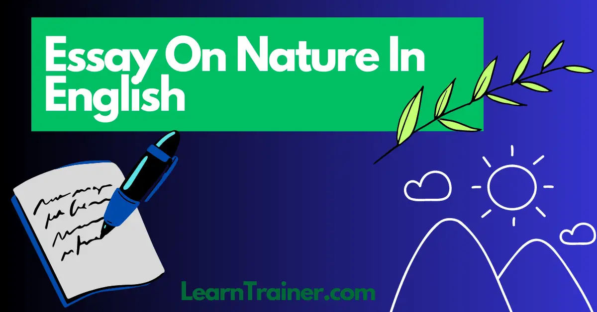 Read more about the article 12 Great Essay on Nature In English