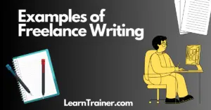 Read more about the article 10 Examples of Freelance Writing