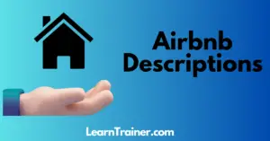 Read more about the article 50 Airbnb Descriptions