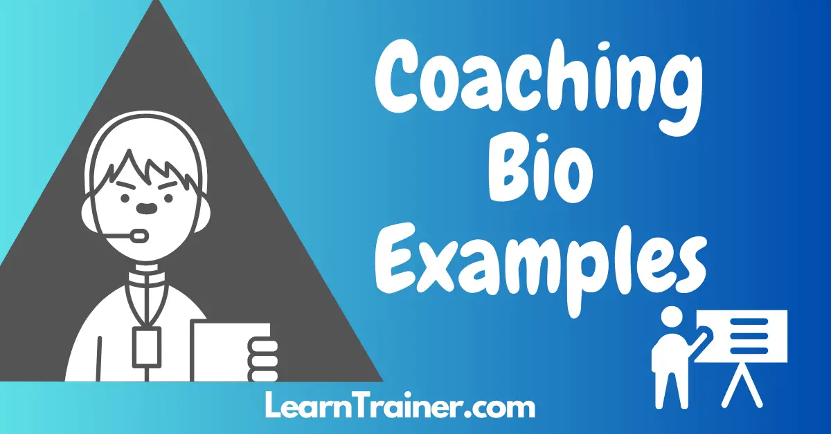 Read more about the article 30 Coaching Bio Examples