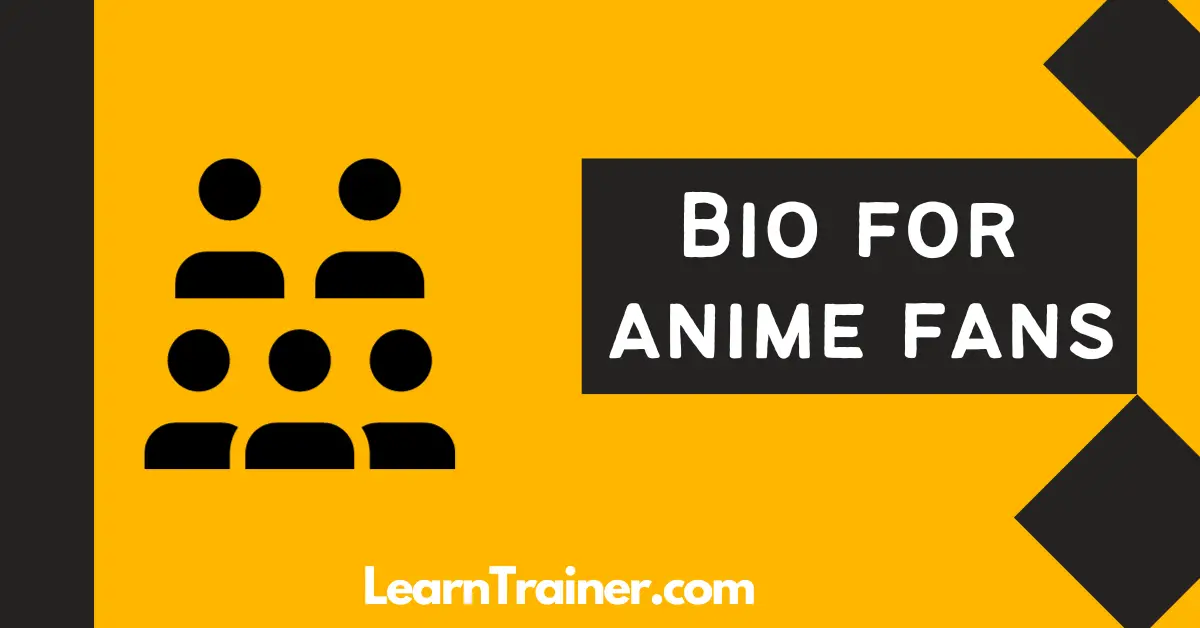 Read more about the article Bio for Anime Fans