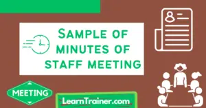 Read more about the article Sample of Minutes of Staff Meeting