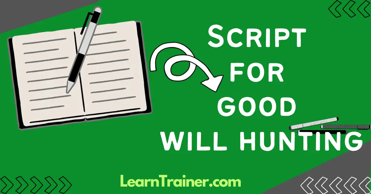 Read more about the article Script for Good Will Hunting  