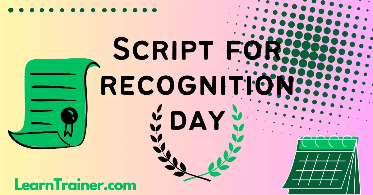 Read more about the article Script for Recognition Day  