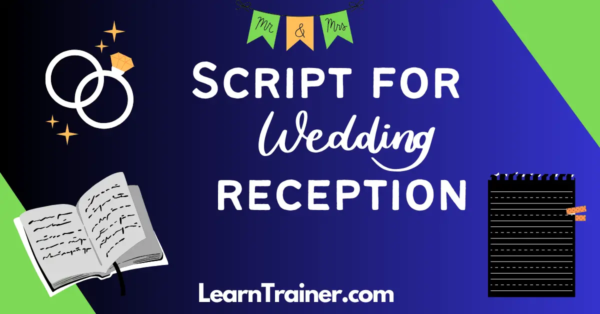 Read more about the article Script for Wedding Reception