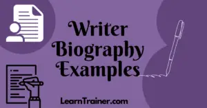 Read more about the article Writer Biography Examples