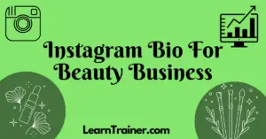 Read more about the article Instagram Bio for Beauty Business