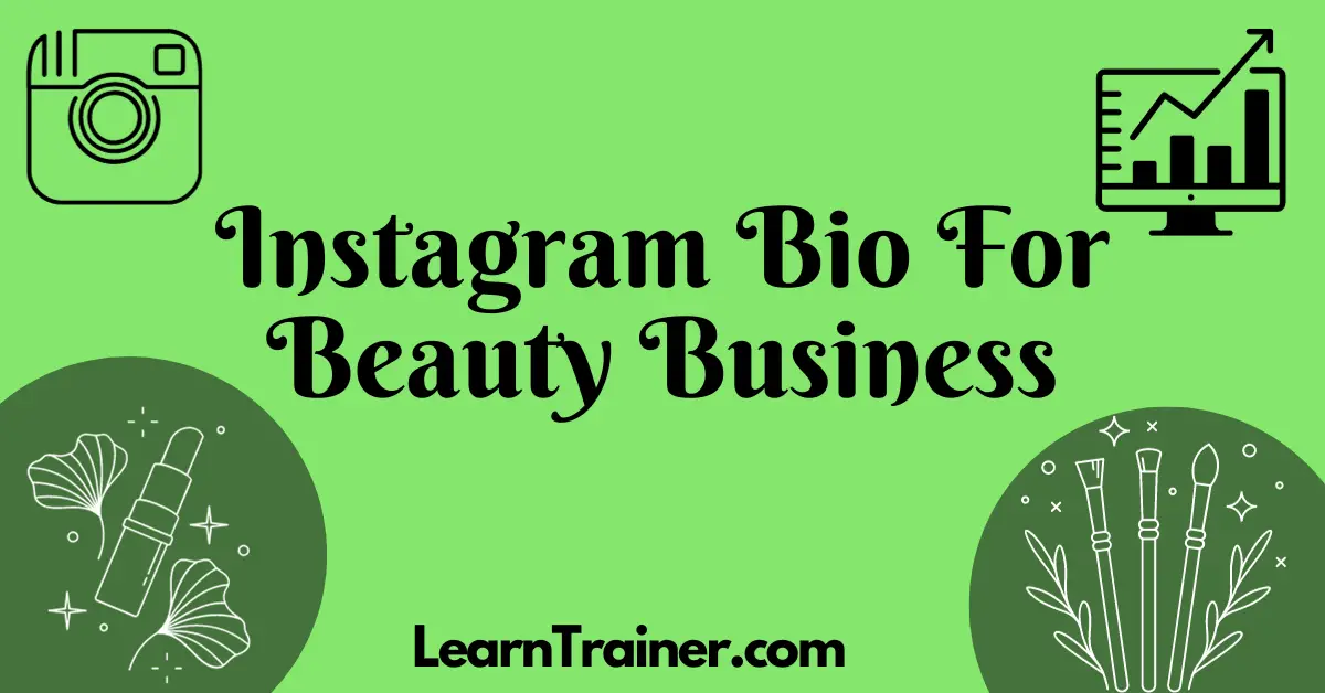 Read more about the article Instagram Bio for Beauty Business