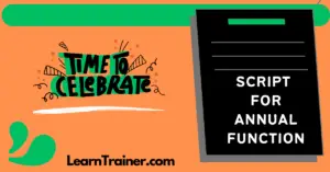 Read more about the article 7 Great Script for Annual Function  