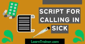 Read more about the article 8 Script for Calling In Sick  