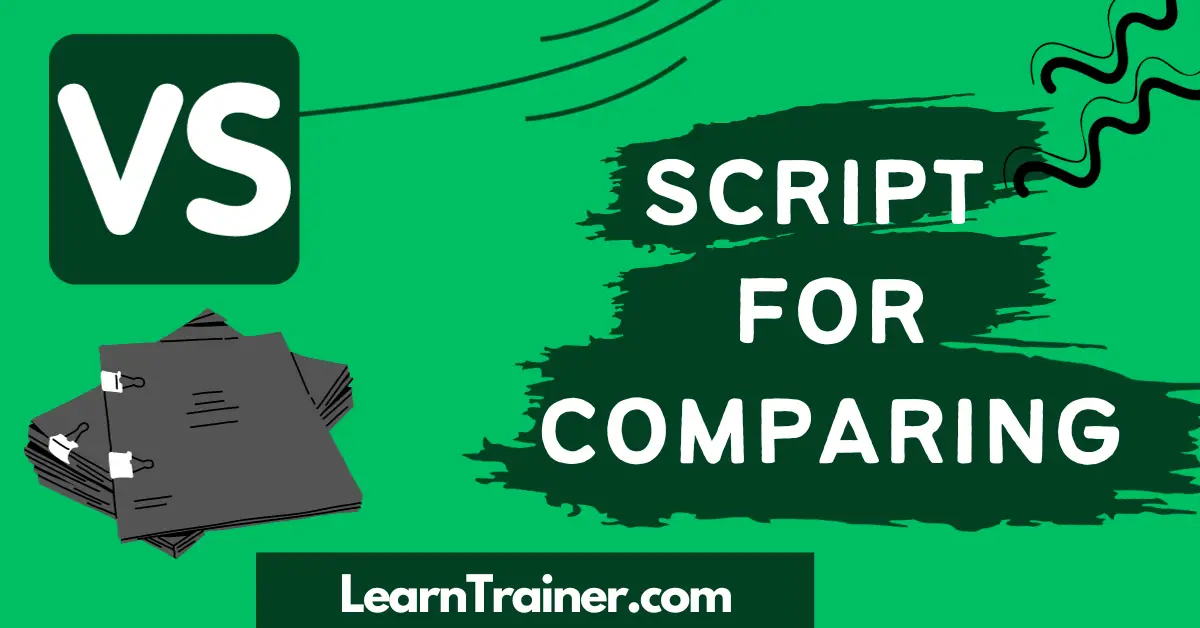 Read more about the article Script for Comparing