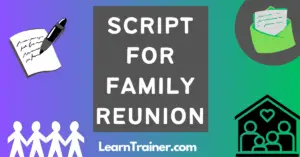Read more about the article Script for Family Reunion  