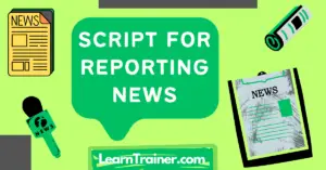 Read more about the article 6 Professional Script for Reporting News