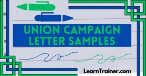 Read more about the article 21 Superb Union Campaign Letter Samples