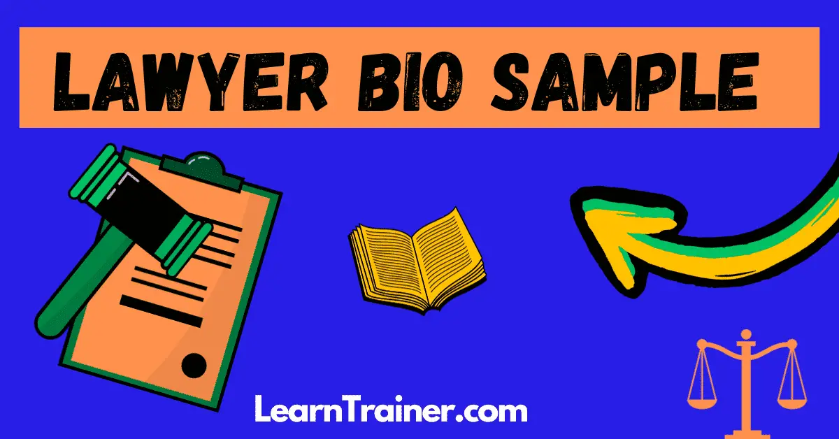 Read more about the article 15 Well-Written Lawyer Bio Sample