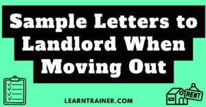 Read more about the article 6 Sample Letters to Landlord When Moving Out: Your Ultimate Guide