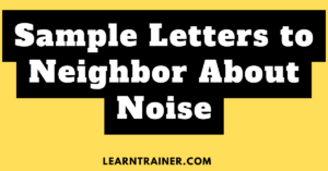 Read more about the article 9 Sample Letters to Neighbor About Noise