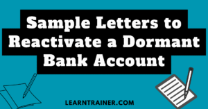 Read more about the article 9 Sample Letters to Reactivate a Dormant Bank Account: Ultimate Guide to Getting Back on Track