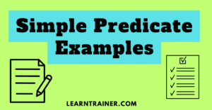 Read more about the article Simple Predicate Examples