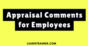 Read more about the article Appraisal Comments for Employees: Complete Guide to Crafting Constructive Feedback
