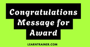 Read more about the article 32 Congratulations Messages for Award