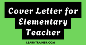 Read more about the article 5 Cover Letter for Elementary Teachers That Actually Work
