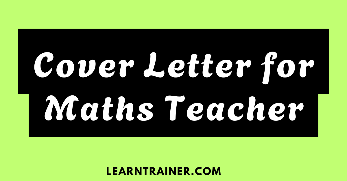 Read more about the article Cover Letter for Math Teacher