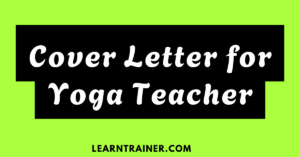 Read more about the article 7 Cover Letter for Yoga Teachers