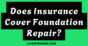 Read more about the article Does Insurance Cover Foundation Repair?