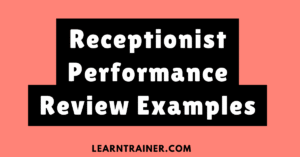 Read more about the article 14 Receptionist Performance Review Examples