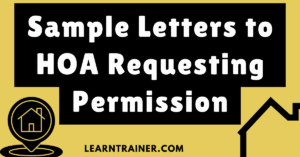 Read more about the article 9 Sample Letters to HOA Requesting Permission: A Guide for Homeowners