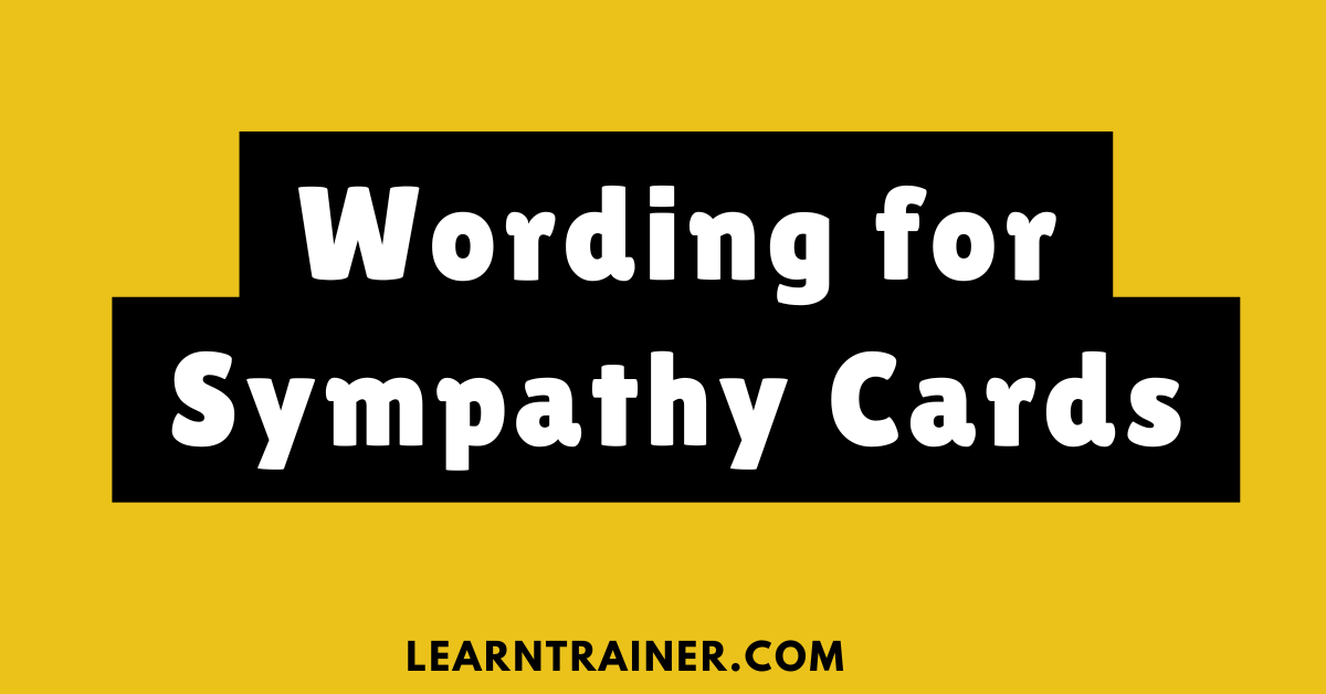Read more about the article 80 Wording for Sympathy Cards: Heartfelt Messages to Offer Comfort