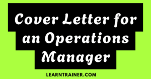 Read more about the article Cover Letter for Operations Managers