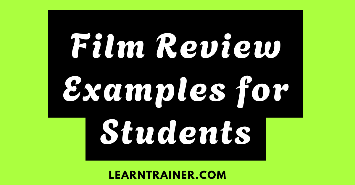 Read more about the article 14 Film Review Examples for Students