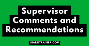 Read more about the article Supervisor Comments and Recommendations
